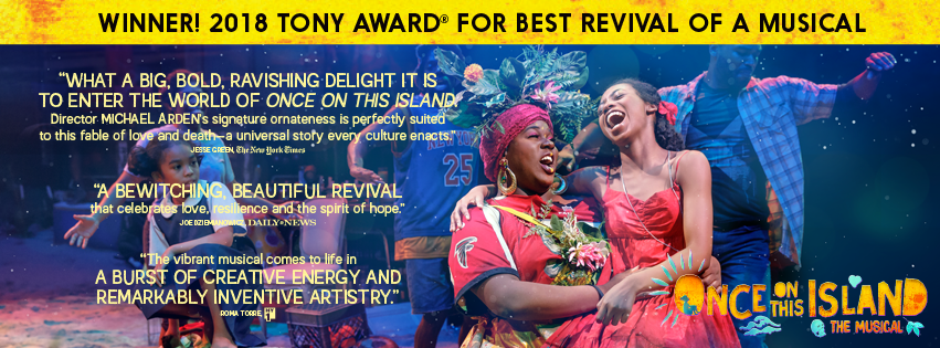 broadway once on this island - From Schoolhouse Rock to Broadway: Entertaining Kids and Former Kids