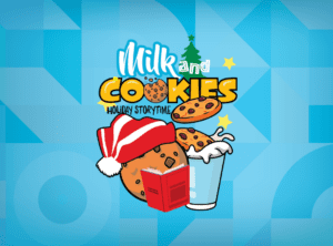 Milk and Cookies - Playbills 25-26 Season