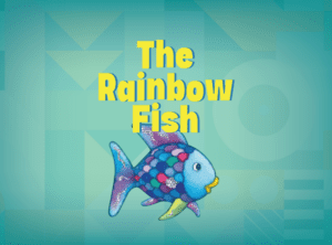 The Rainbow Fish - Playbills 25-26 Season